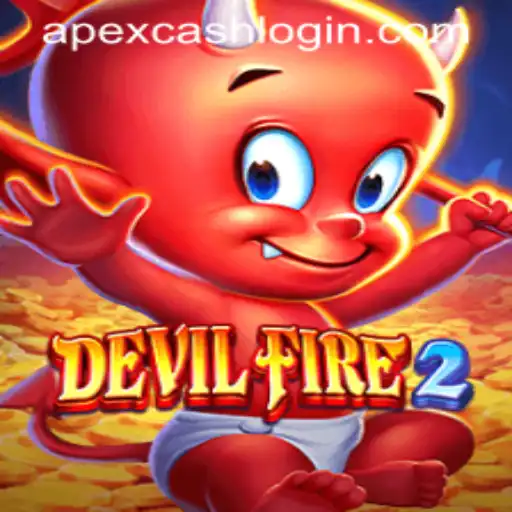 Exploring DevilFire2 and Apexcash Login